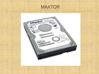 MAXTOR
 