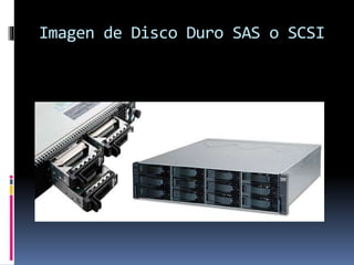 Imagen de Disco Duro SAS o SCSI
 