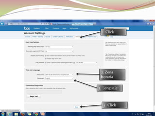 1. Click
2. Zona
horaria
3. Lenguaje
4. Click