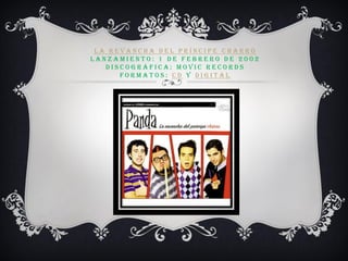 LA REVANCHA DEL PRÍNCIPE CHARRO LANZAMIENTO: 1 DE FEBRERO DE 2002 DISCOGRÁFICA: MOVIC RECORDS FORMATOS: CD Y DIGITAL  