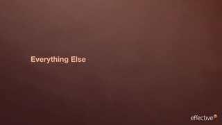 Everything Else
 