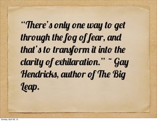 “.#r#’, ($/! ($# w'! )( &#)
)+r(0&+ )+# f(& (f f#'r, '$"
)+')’, )( )r'$,f(r- %) %$)( )+#
*/'r%)! (f 1+%/'r')%($.” ~ G'!
H#$"r%*2,, '0)+(r (f .# B%&
L#'p.
Sunday, April 28, 13
 