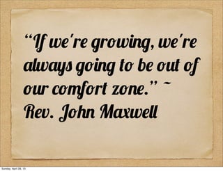 “If w!'r! "r#w$%", w!'r!
&'w&() "#$%" *# b! #+* #f
#+r ,#-f#r* z#%!.” ~
R!v. J#.% M/w!''
Sunday, April 28, 13
 
