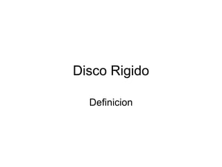 Disco Rigido Definicion 