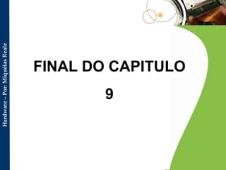 FINAL DO CAPITULO 9 