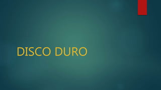 DISCO DURO
 