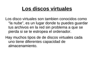 Los discos virtuales ,[object Object]