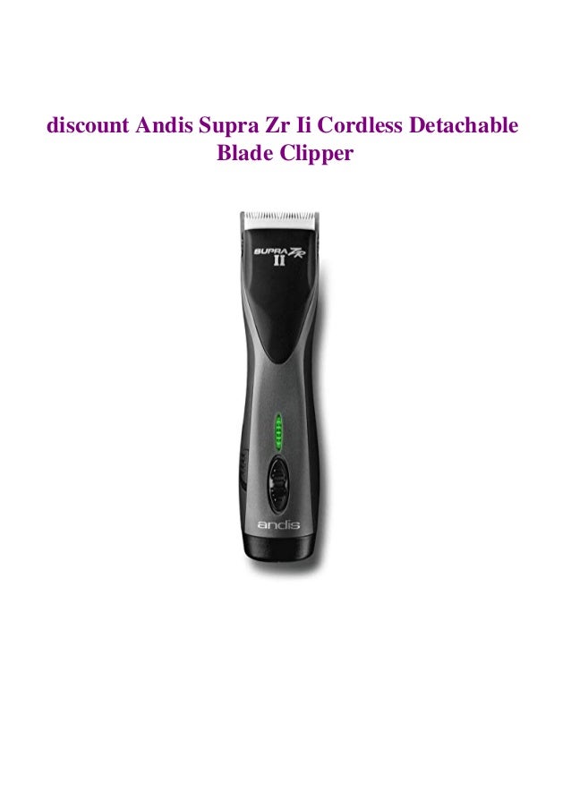 andis detachable clippers cordless