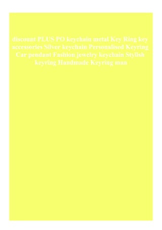 discount PLUS PO keychain metal Key Ring key
accessories Silver keychain Personalised Keyring
Car pendant Fashion jewelry ...
