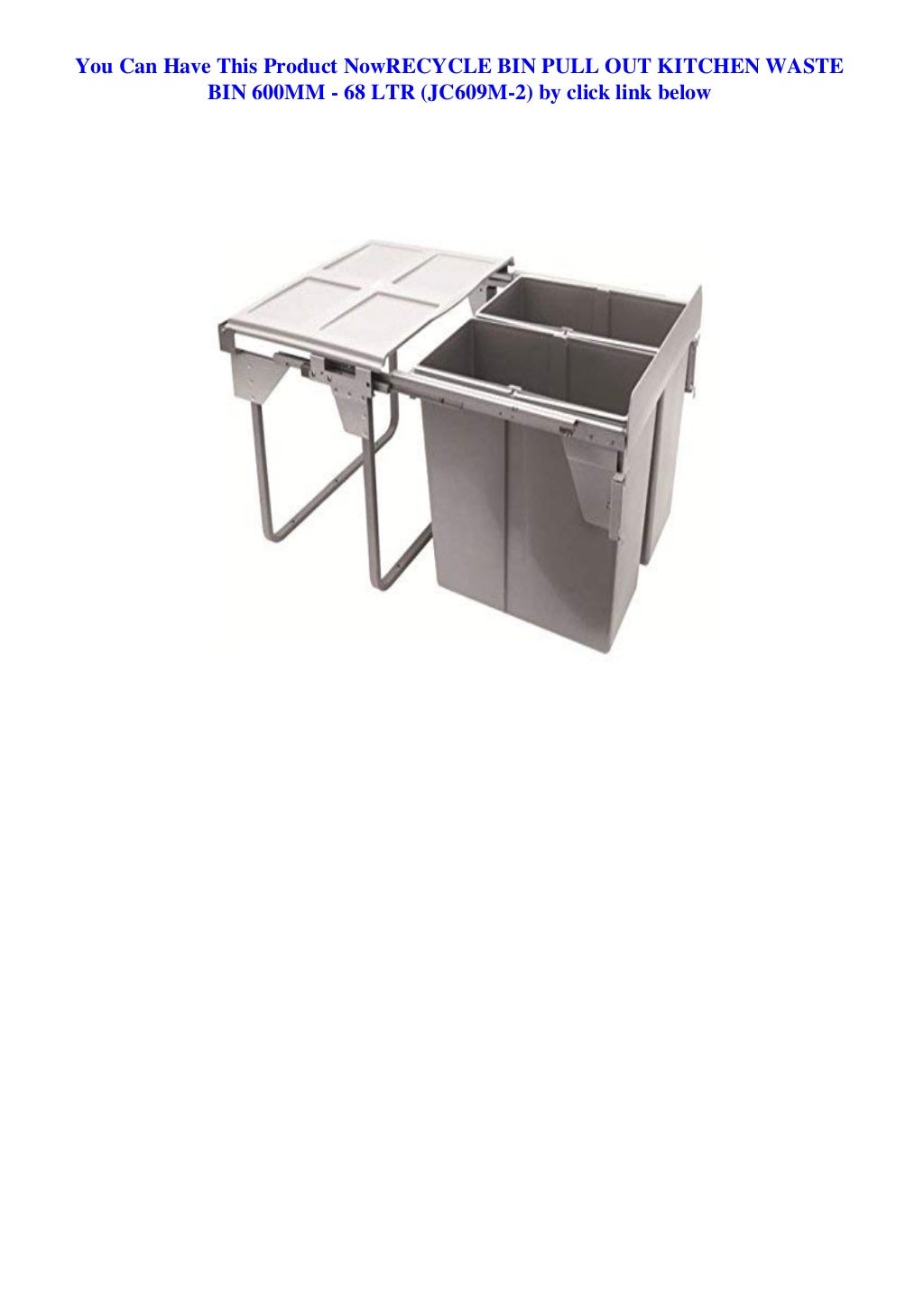 discount RECYCLE BIN PULL OUT KITCHEN WASTE BIN 600MM 68 LTR (JC609M2)