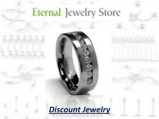 Discount Jewelry
 