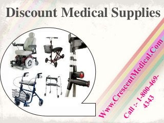 Discount Medical Supplies
 