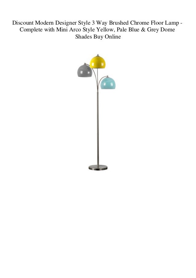 Discount Modern Designer Style 3 Way Brushed Chrome Floor Lamp Comp