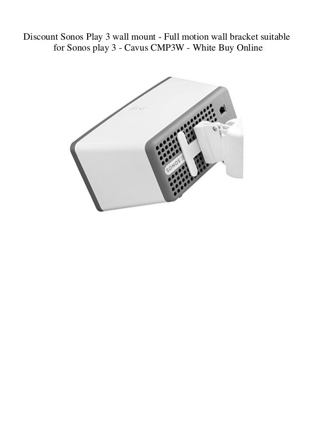 sonos 3 bracket