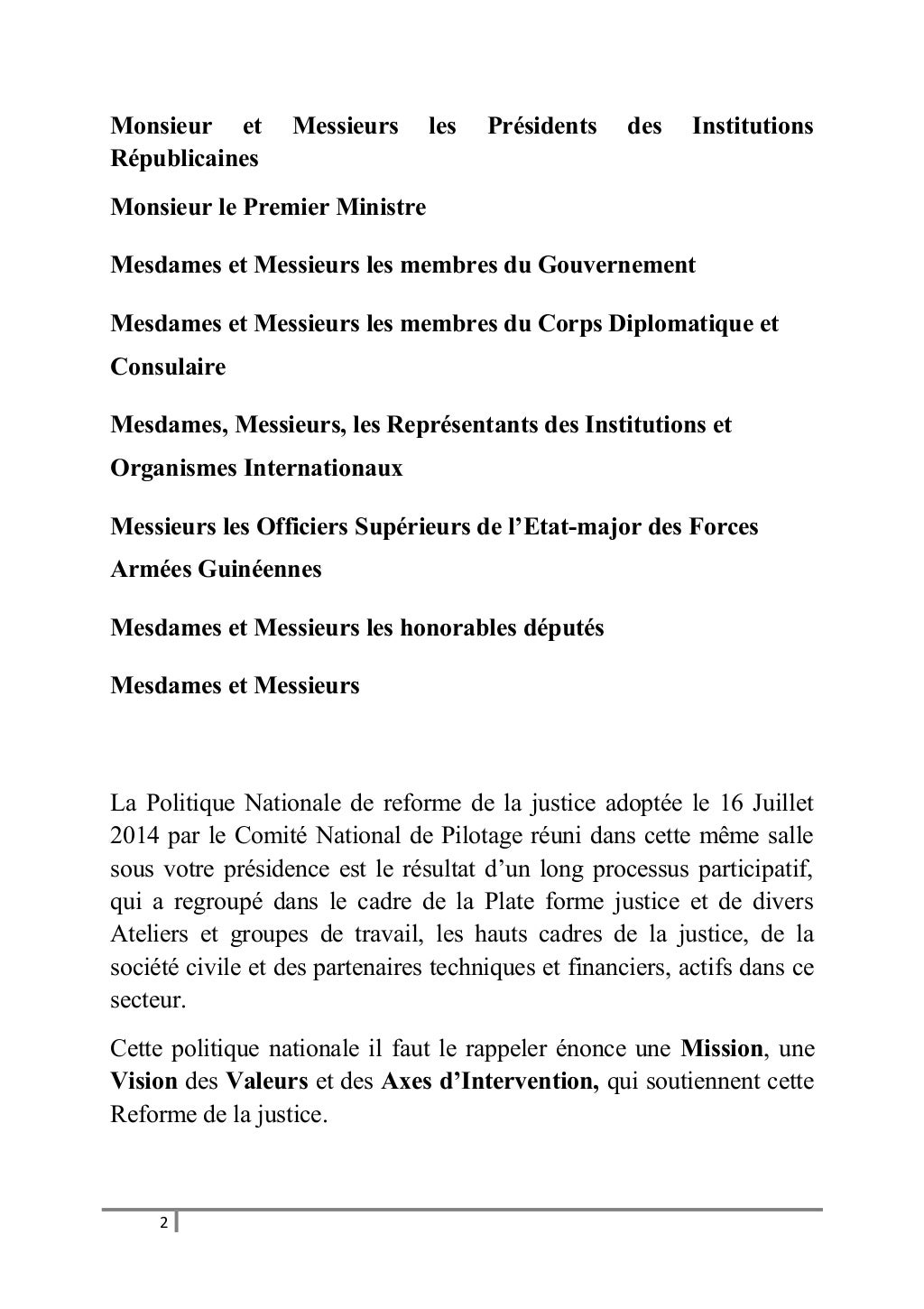 Discours de presentation du plan de la reforme de la justice