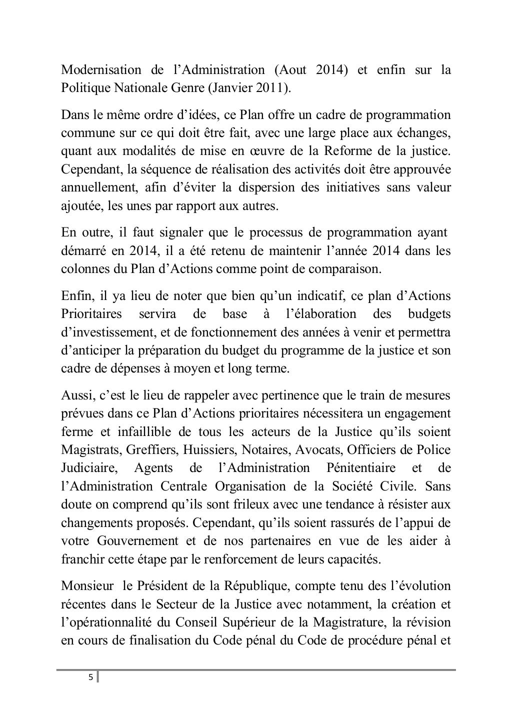 Discours de presentation du plan de la reforme de la justice