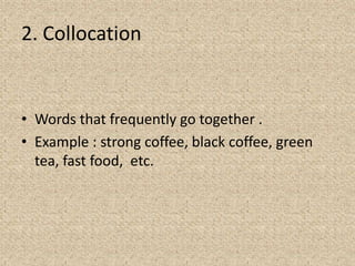 Collocations Fast Food Sentence. Example Discourse analysis and vocabulary | PPTX