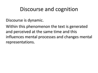 Briefly on Discourse and Cognition | PPTX