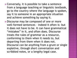 Discourse and the sentence