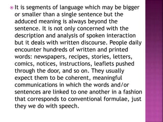 Discourse and the sentence