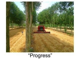 “Progress” 
 
