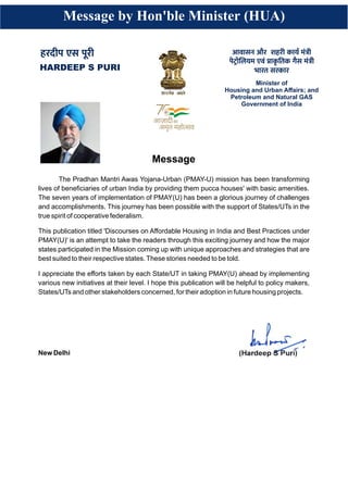 Message by Hon'ble Minister (HUA)
हरदीप एस पूर आवासन और शहर काय मं ी
पेटो लयम एवं ाक
ृ तक गैस मं ी
भारत सरकार
HARDEEP S PU...
