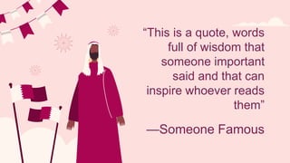 “This is a quote, words
full of wisdom that
someone important
said and that can
inspire whoever reads
them”
—Someone Famous
 