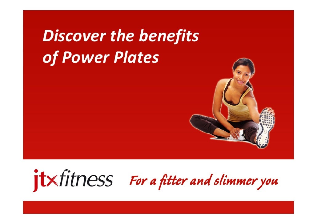 Discover The Benefits Of Power Plates