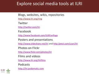  Using social media to enhance research discoverability: Experiences of the International Livestock Research Institute