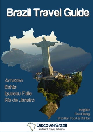 DiscoverBrazil.com | E-mail: contact@discoverbrazil.com | Skype: contact_its
Brazil Travel Services and Vacation Packages | Your Brazil Travel and Vacation Package Specialist 1
 
