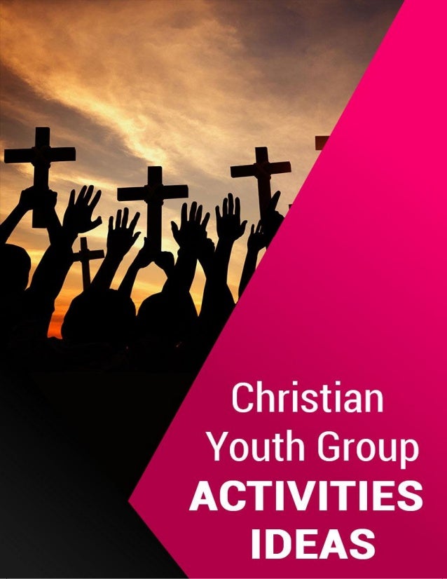 Discover Fun in Christian Youth Group Activities Ideas for Youth