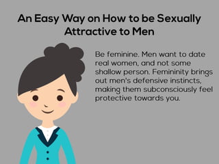 Discover How To Be Sexually Attractive Regardless Of Your Looks | PDF