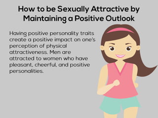 Discover How To Be Sexually Attractive Regardless Of Your Looks | PDF