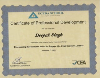 Discovering Assessment Tools To Engage The 21st Century Learner Certificate of Deepak (Danny) Singh