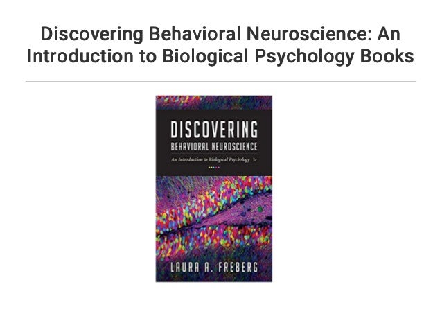 Discovering Behavioral Neuroscience An Introduction to