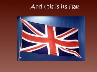 And this is its flag 
