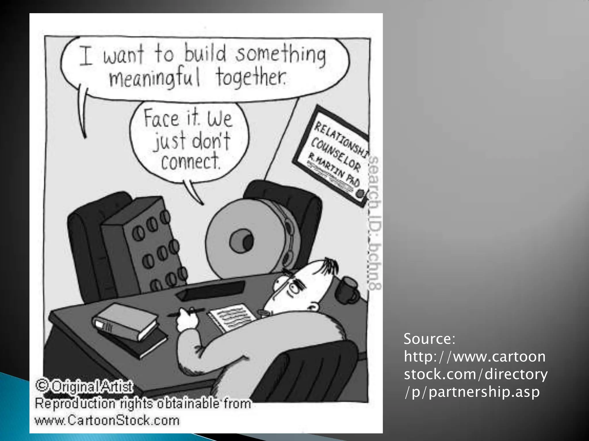 Source: http://www.cartoonstock.com/directory/p/partnership.asp