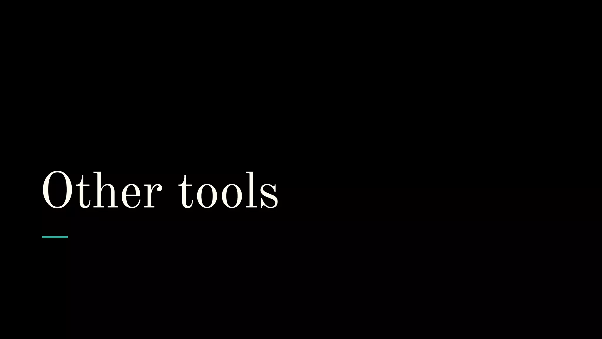 Other tools 