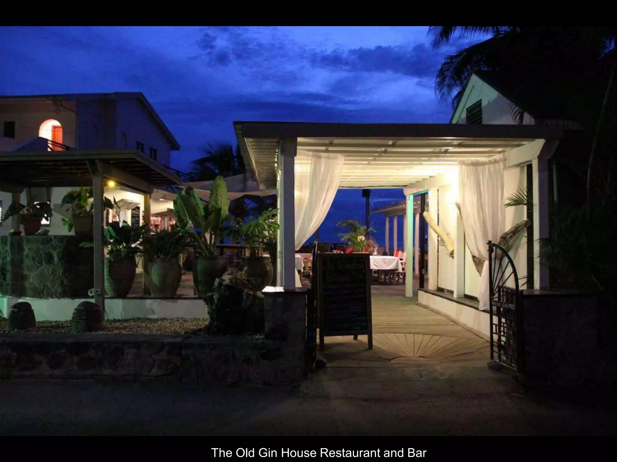 The Old Gin House Restaurant and Bar
 