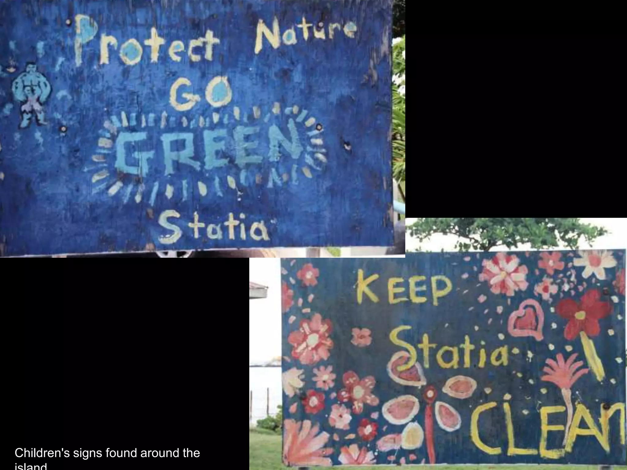 Children's signs found around the
 