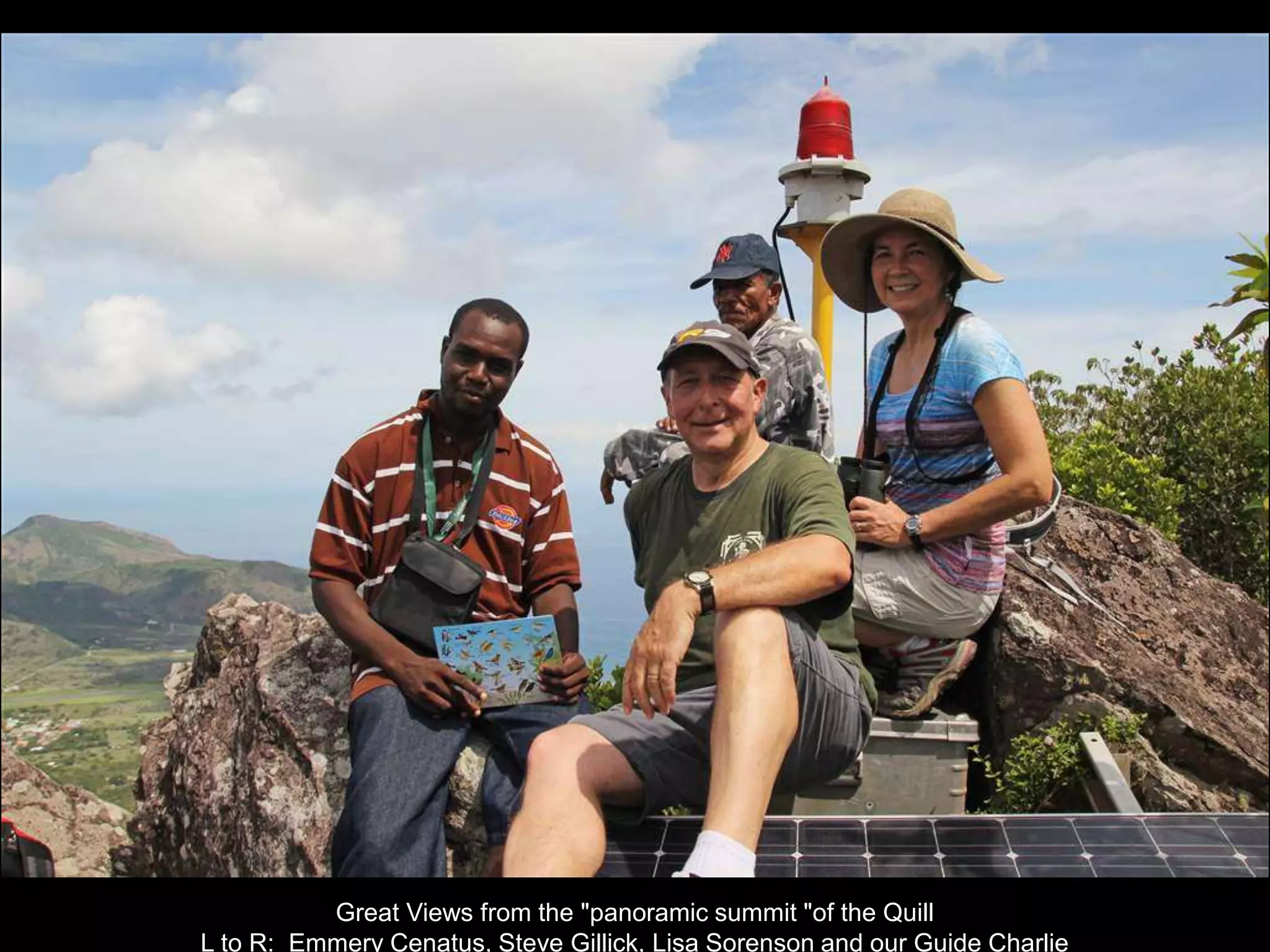Great Views from the "panoramic summit "of the Quill
L to R: Emmery Cenatus, Steve Gillick, Lisa Sorenson and our Guide Charlie
 