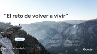 Mayo 2021
“El reto de volver a vivir”
 