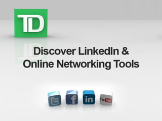 Discover LinkedIn and Social Networking Tools