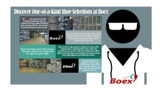 Discover One of a Kind Shoe Selections at Boex