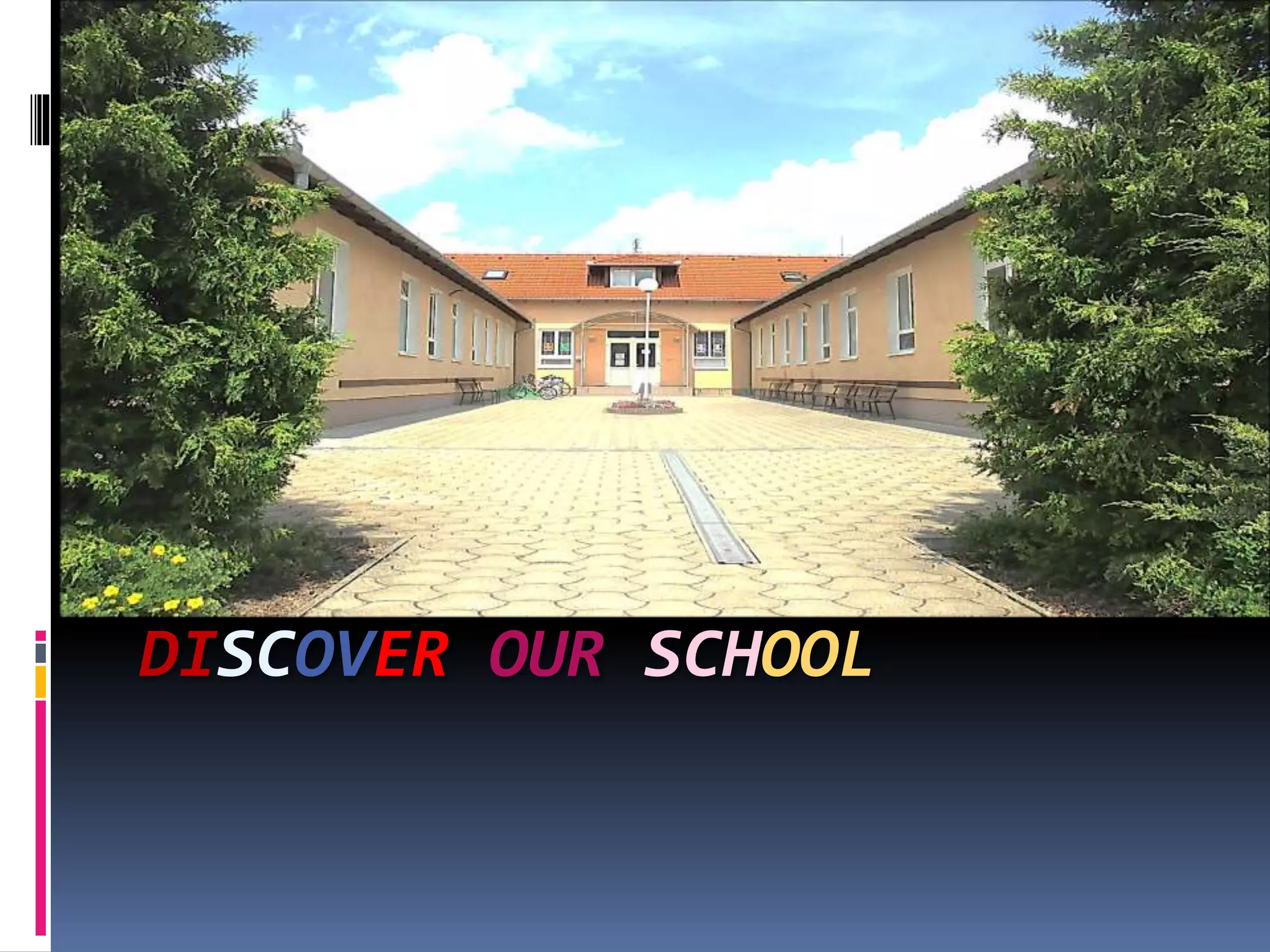 Discover our school - Slovakia, Lok | PPTX