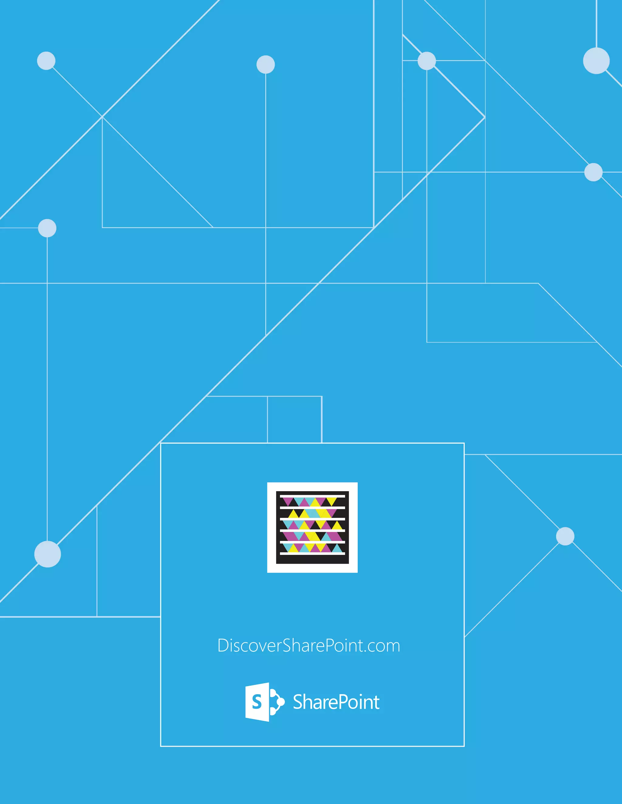 Learn more at URL to come
DiscoverSharePoint.com
 