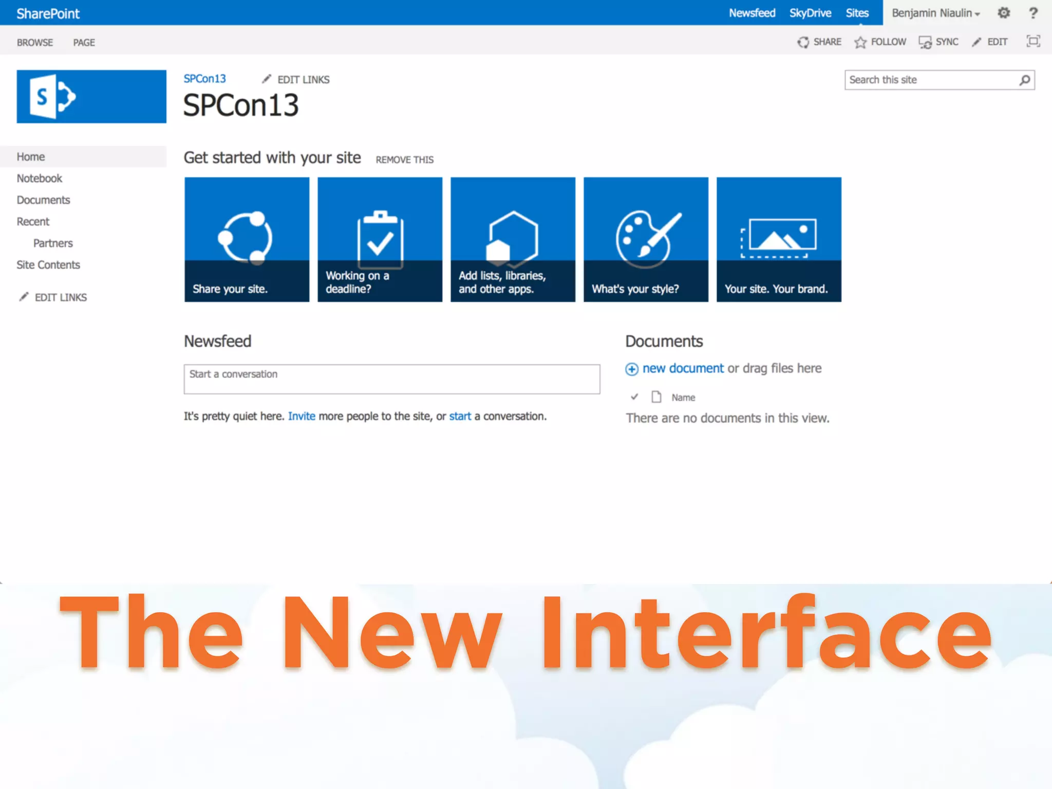 The New Interface at ﬁrst glance
The New Interface
 