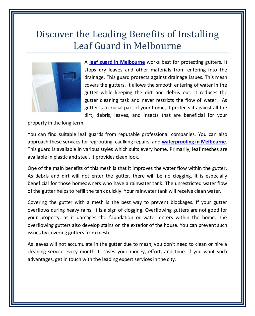 Discover the leading benefits of installing leaf guard in melbourne
