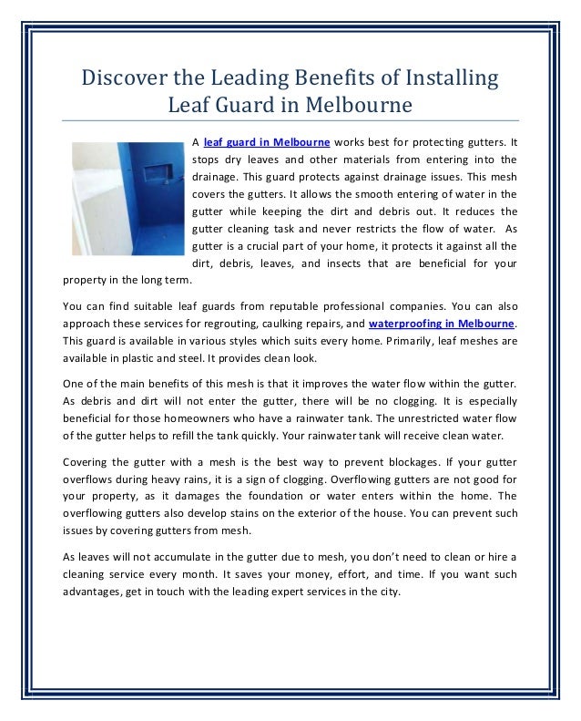 Discover the leading benefits of installing leaf guard in melbourne