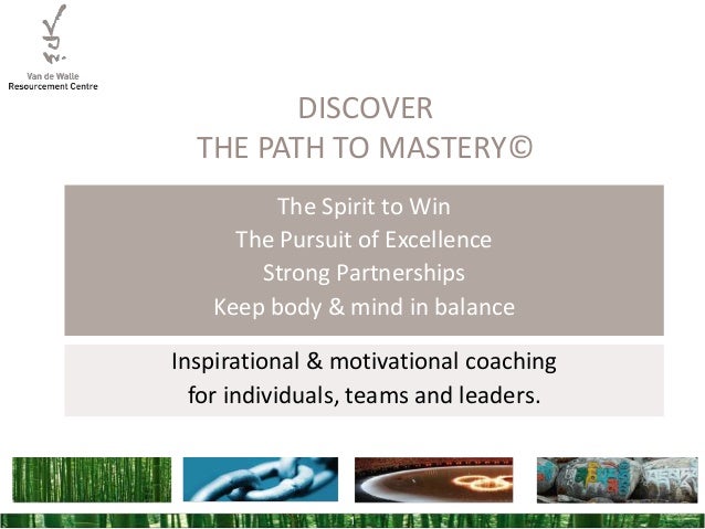 Discover the path to mastery